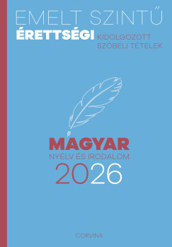 Emelt szint� �retts�gi - magyar nyelv �s irodalom 2026
