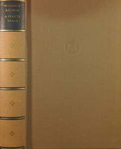 Miksz�th K�lm�n - A fekete v�ros