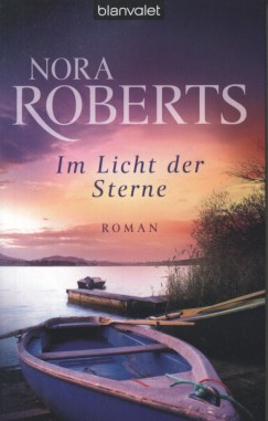 Nora Roberts - Im Licht der Sterne