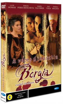 Antonio Hernndez - A vres dinasztia - a Borgia csald trtnete - DVD