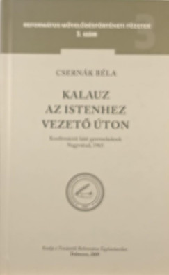 Csernk Bla - Kalauz az Istenhez vezet ton