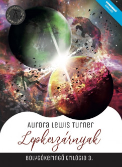 Aurora Lewis Turner - Lepkeszrnyak