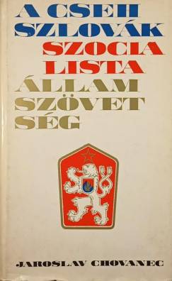 Jaroslav Chovanec - A csehszlovk szocialista llamszvetsg
