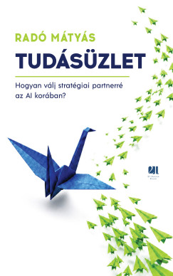 Rad� M�ty�s - Tud�s�zlet