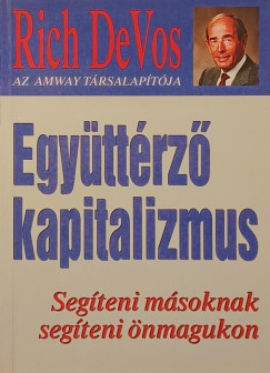 Richard M. Devos - Egyttrz kapitalizmus