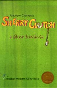 Andrew Clements - Sherry Clutch