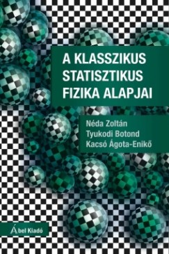Kacs gota-Enik - Nda Zoltn - Tyukodi Botond - A klasszikus statisztikus fizika alapjai