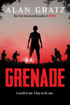 Alan Gratz - Grenade