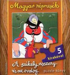 Gyuricza Eszter   (Szerk.) - A szkely asszony s az rdg - Magyar npmesk