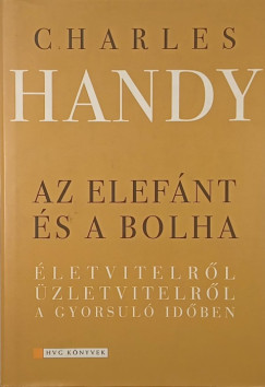 Charles Handy - Az elefánt és a bolha