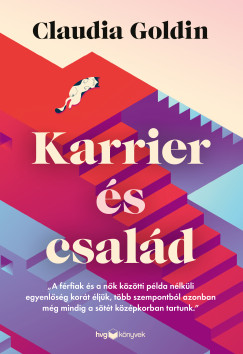 Claudia Goldin - Karrier s csald