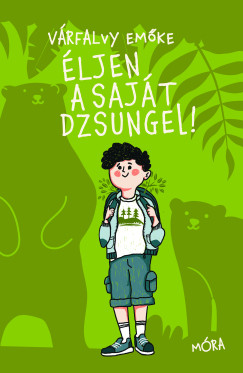 V�rfalvy Em�ke - �ljen a saj�t dzsungel! (Trambulin 3)