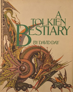 David Day - A Tolkien Bestiary