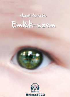 Jenei András - Emlék-szem