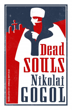 Nikolai Gogol - Dead Souls