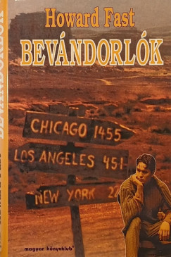 Howard Fast - Bevándorlók