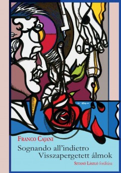 Franco Cajani - Sognando all'indietro