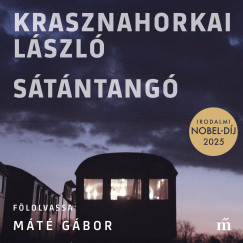 Krasznahorkai László - Sátántangó
