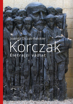Joanna Olczak-Ronikier - Korczak