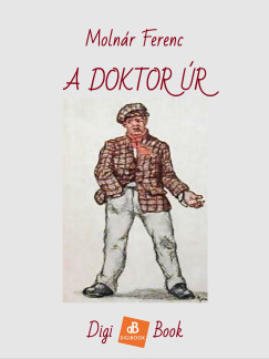 Moln�r Ferenc - A doktor �r