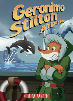 Alessandro Muscillo - Dario Sicchio - Geronimo Stilton, a riporter 18.
