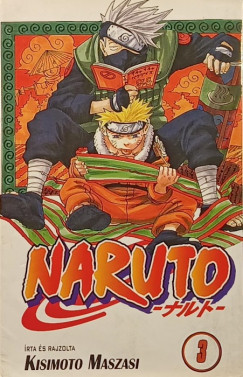 Kisimoto Maszasi - Naruto 3.