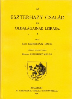 Grf Eszterhzy Jnos - Az Eszterhzy csald s oldalgainak lersa