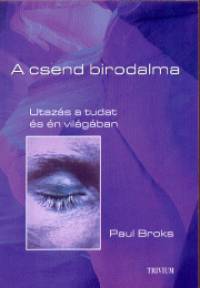 Paul Brooks - A csend birodalma