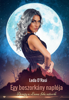 Leda D'Rasi - Egy boszorkny naplja