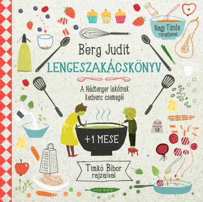 Berg Judit - Lengeszakcsknyv