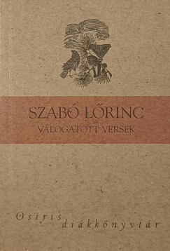 Szab Lrinc - Szab Lrinc vlogatott versek
