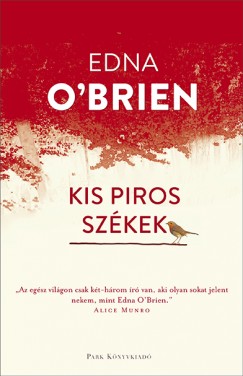 Edna O'Brien - Kis piros székek