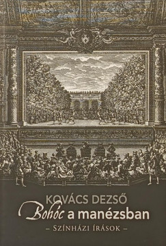 Kovcs Dezs - Bohc a manzsban - dediklt