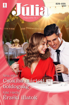Kate Hardy - Jlia 829.-830. - Csokiba mrtott boldogsg; rzki illatok