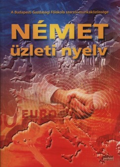 Hovnyin Medve va   (Szerk.) - Dr. Winkler gnes   (Szerk.) - Nmet zleti nyelv