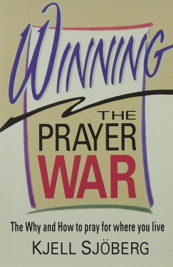 Kjell Sjberg - Winning The Prayer War