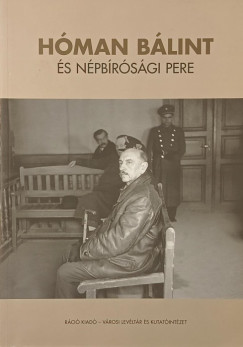 Ujv�ry G�bor   (SZERK.) - H�man B�lint �s n�pb�r�s�gi pere