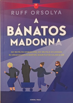 Ruff Orsolya - A bánatos Madonna