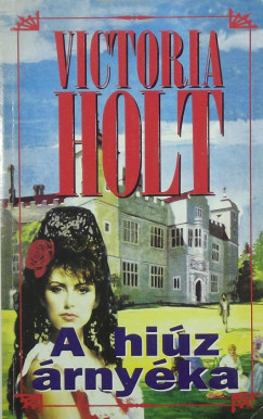 Victoria Holt - A hiz rnyka