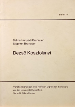 Stephen Brunauer - Dalma Hunyadi Brunauer - Dezs� Kosztol�nyi (dedik�lt)