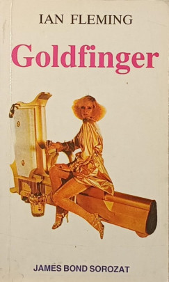 Ian Fleming - Goldfinger