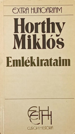 Horthy Mikls - Emlkirataim