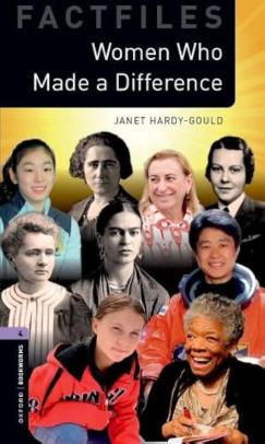 Janet Hardy-Gould - Women Who Made a Difference - Oxford Bookworms Library Factfiles 4 - MP3 Pack