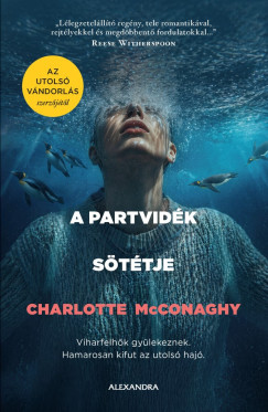 Charlotte McConaghy - A partvid�k s�t�tje