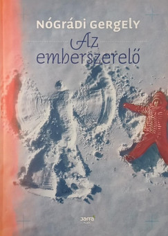 Nógrádi Gergely - Az emberszerelő