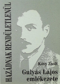 Kvy Zsolt - Gulys Lajos emlkezete