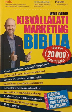 Wolf G�bor - Kisv�llalati marketing biblia