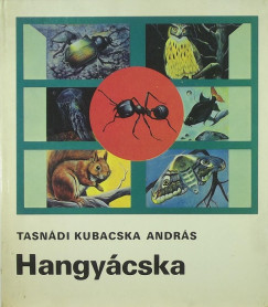 Tasndi Kubacska Andrs - Hangycska