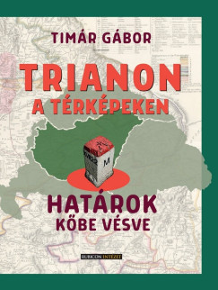 Tmr Gbor - Trianon a trkpeken - Hatrok kbe vsve