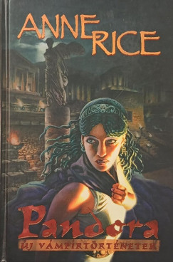 Anne Rice - Pandora, a vmpr